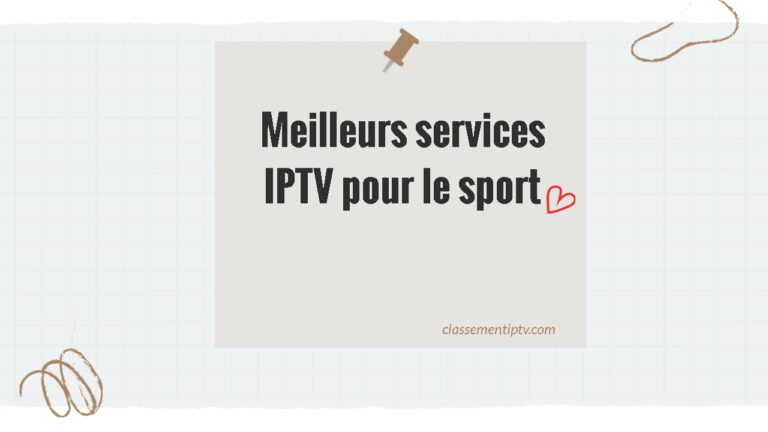 meilleurs services IPTV pour le sport